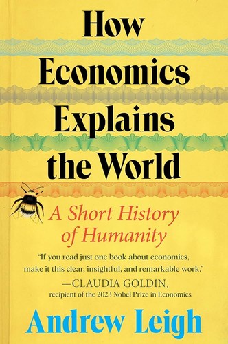 How Economics Explains the World cover